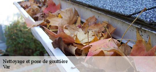 Nettoyage et pose de gouttière Var