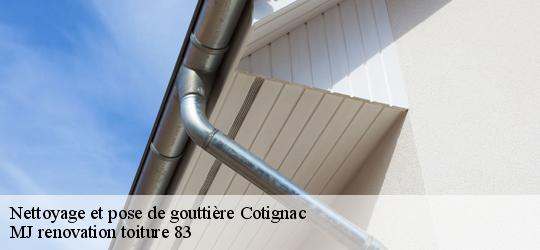 Nettoyage et pose de gouttière  cotignac-83570 MJ renovation toiture 83