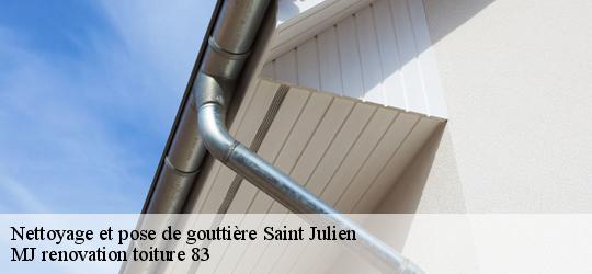 Nettoyage et pose de gouttière  saint-julien-83560 MJ renovation toiture 83