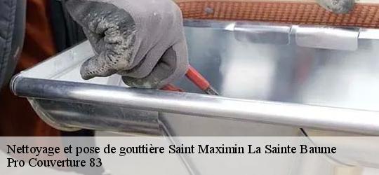 Nettoyage et pose de gouttière saint-maximin-la-sainte-baume-83470