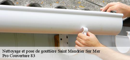Nettoyage et pose de gouttière saint-mandrier-sur-mer-83430 Pro Couverture 83