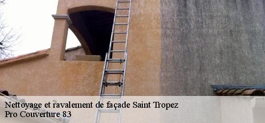 Nettoyage et ravalement de façade saint-tropez-83990 Pro Couverture 83