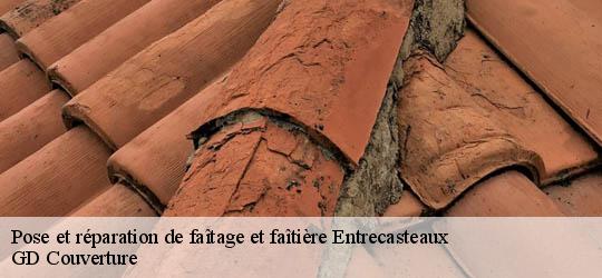 Pose et réparation de faîtage et faîtière  entrecasteaux-83570 GD Couverture